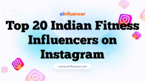 Top 20 Indian Fitness Influencers on Instagram