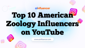 Top 10 American Zoology Influencers on YouTube