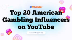 Top 20 American Gambling Influencers on YouTube