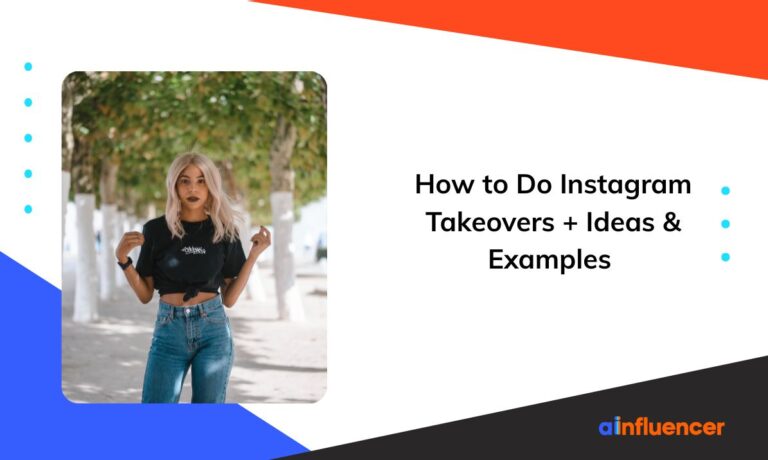 Read more about the article How to Do Instagram Takeovers in 7 Steps + Ideas & Examples 