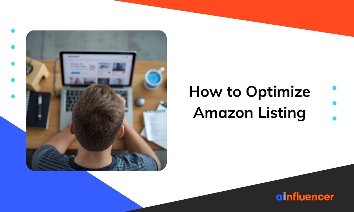 You are currently viewing How to Optimize Amazon Listing: 5 Steps for Higher Sales