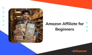 Read more about the article Amazon Affiliate for Beginners: 5 Proven Steps to Your First Sale