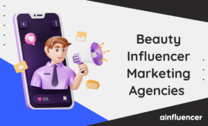 Read more about the article Top 16 Beauty Influencer Marketing Agencies for Brands in 2026