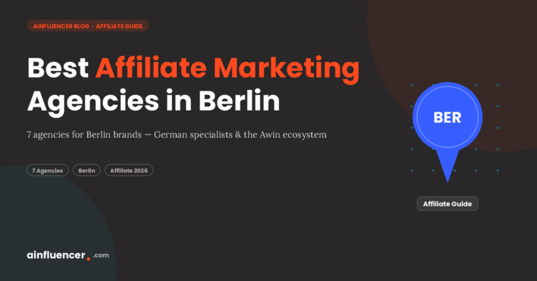 Read more about the article Top 7 Affiliate Marketing Agencies in Berlin 2026: Complete Comparison