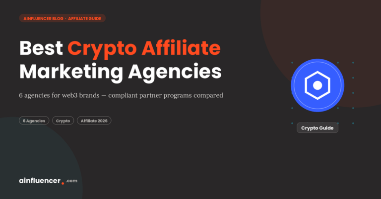 Read more about the article Top 6 Crypto Affiliate Marketing Agencies in The Market