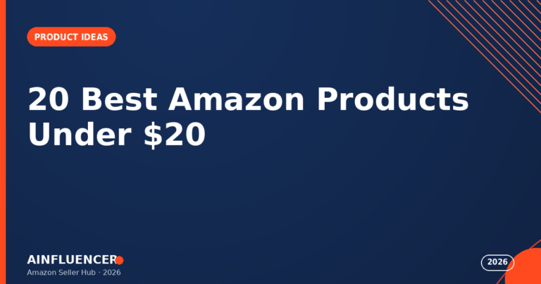 Read more about the article 20 Best Amazon Products Under $20 to Sell in 2026